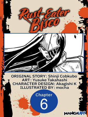 cover image of Rust-Eater Bisco, Chapter 6